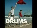 The Drums